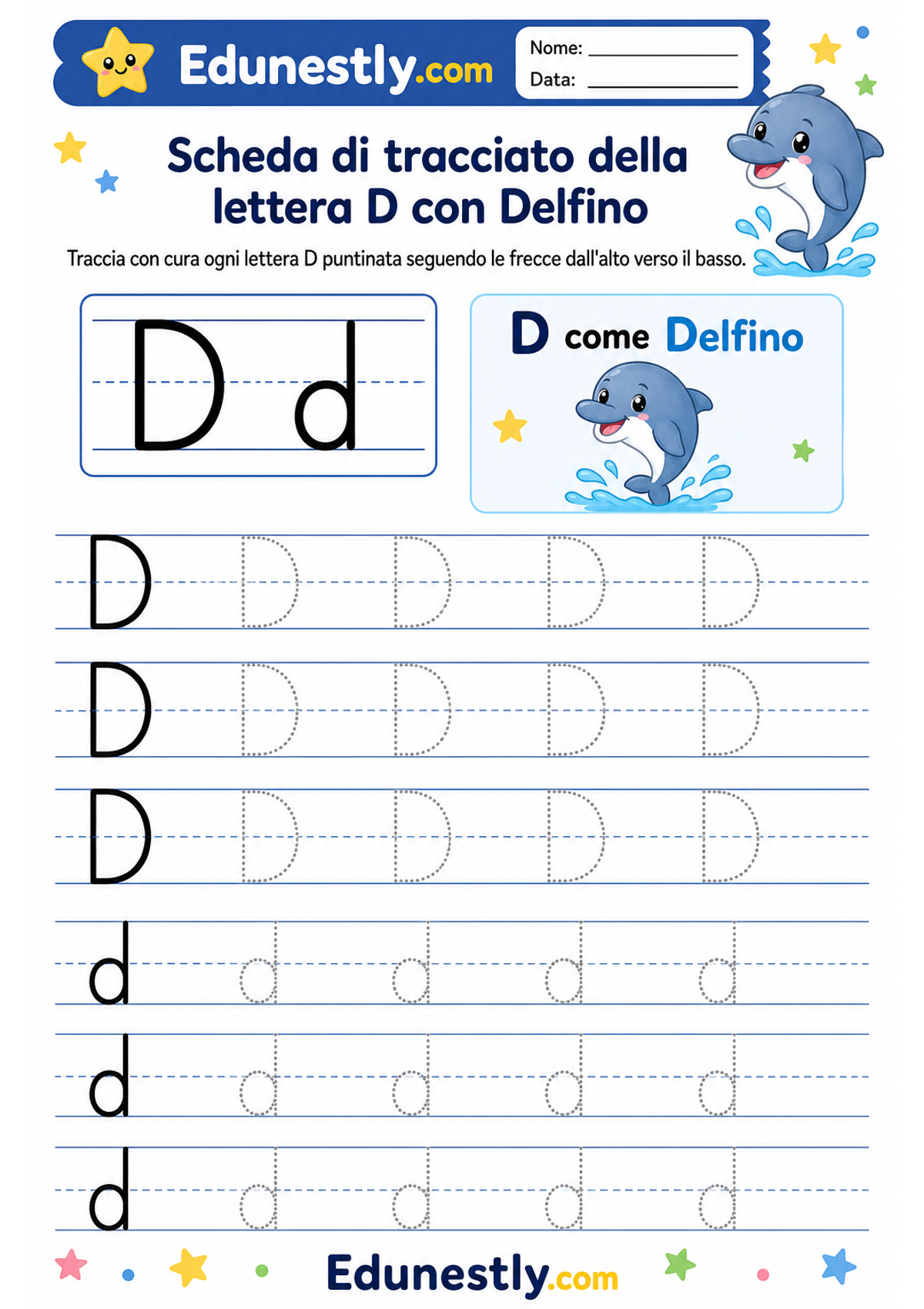 Scheda di tracciato della lettera D con Delfino